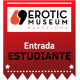 Entrada General Museo Erótico de Barcelona